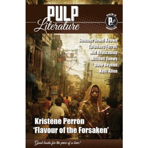 Pulp Literature Autumn 2018: Issue 20 Paperback, Pulp Literature Press, English, 9781988865065