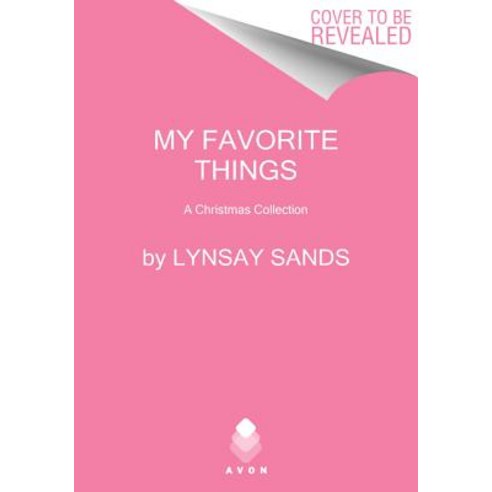 My Favorite Things: A Christmas Collection Mass Market Paperbound, Avon Books