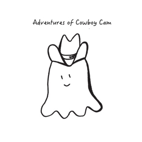 Adventures of Cowboy Cam Paperback, Independently Published, English, 9798685391797