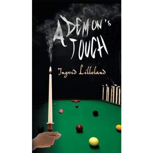 A Demon''s Touch Hardcover, Austin Macauley