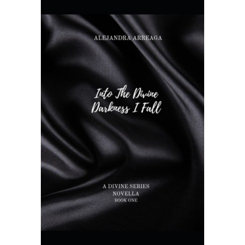 Into The Divine Darkness I Fall Paperback, Independently Published, English, 9798551809678