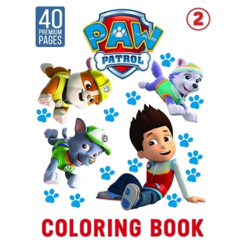 Paw Patrol Coloring Book Vol2: Funny Coloring Book With 40 Images For Kids of all ages with your Fav... Paperback, Independently Published