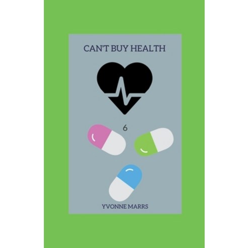 (영문도서) Can''t Buy Health 6 Paperback, Wtsmp Publications, English, 9798223662402