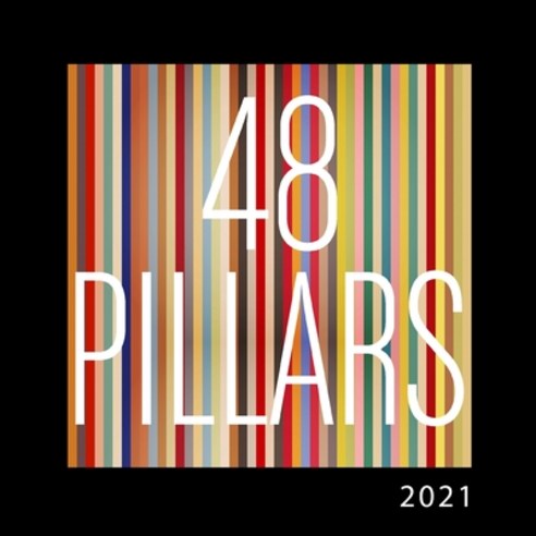 48 Pillars 2021 Paperback, Independently Published, English, 9798704816140