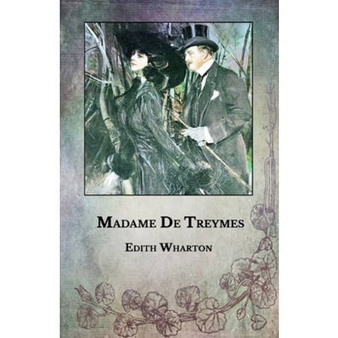 Madame de Treymes Paperback, Independently Published, English, 9798595484787