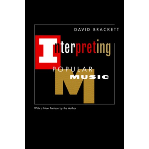 (영문도서) Interpreting Popular Music Paperback, University of California Press, English, 9780520225411