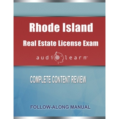 (영문도서) Rhode Island Real Estate License Exam AudioLearn: Complete Audio Review for the Real Estate L... Paperback, Independently Published, English, 9798600981898