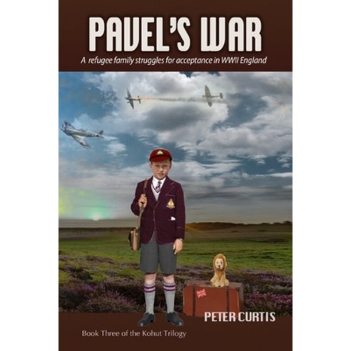 (영문도서) Pavel''s War Paperback, Kurti Publishing, English, 9780999363140