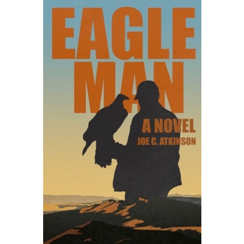Eagleman Paperback, Independently Published, English, 9798570505179