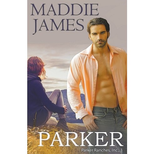 (영문도서) Parker: Rock Creek Ranch Paperback, Maddie James, English, 9798201742324