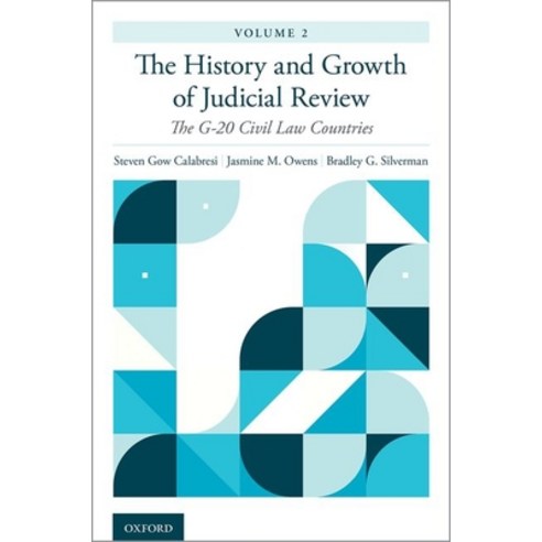 The History and Growth of Judicial Review Volume 2: The G-20 Civil Law Countries Hardcover, Oxford University Press, USA, English, 9780190075736