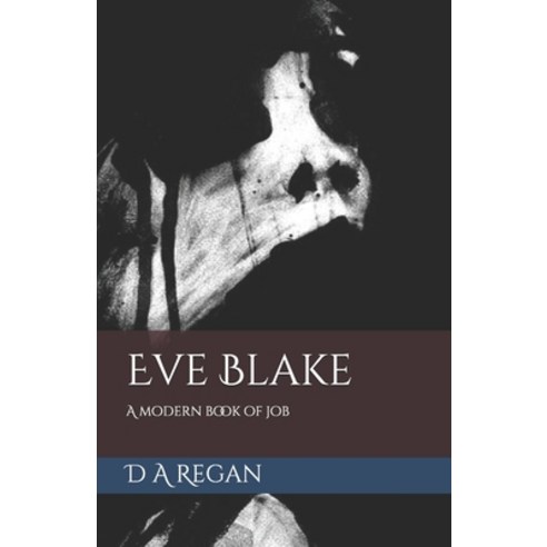 Eve Blake Paperback, Independently Published