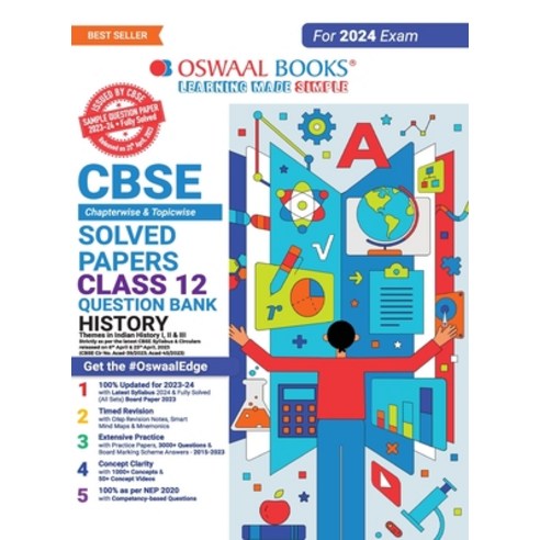 (영문도서) Oswaal CBSE Chapterwise Solved Papers 2023-2014 History Class 12th (2024 Exam) Paperback, Oswaal Books and Learning P..., English, 9789356349674
