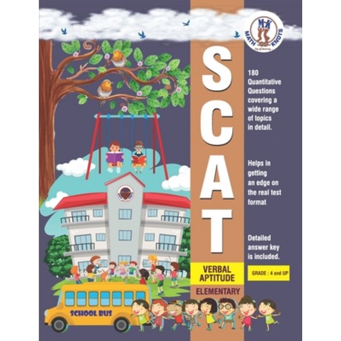 (영문도서) SCAT Verbal Aptitude - Grades 4 and Up Paperback, Math-Knots LLC, English, 9781950573752