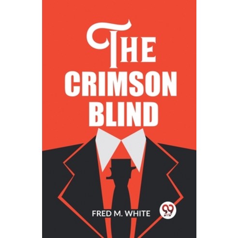 (영문도서) The Crimson Blind Paperback, Double 9 Books, English, 9789362206930