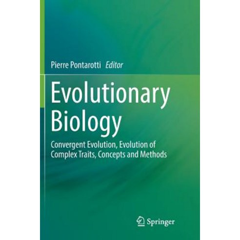 (영문도서) Evolutionary Biology: Convergent Evolution Evolution of Complex Traits Concepts and Methods Paperback, Springer