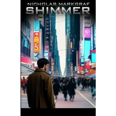 (영문도서) Shimmer Paperback, Lulu.com, English, 9781312350823