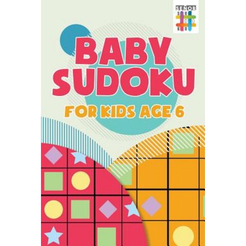 Baby Sudoku for Kids Age 6 Paperback, Senor Sudoku, English, 9781645215578