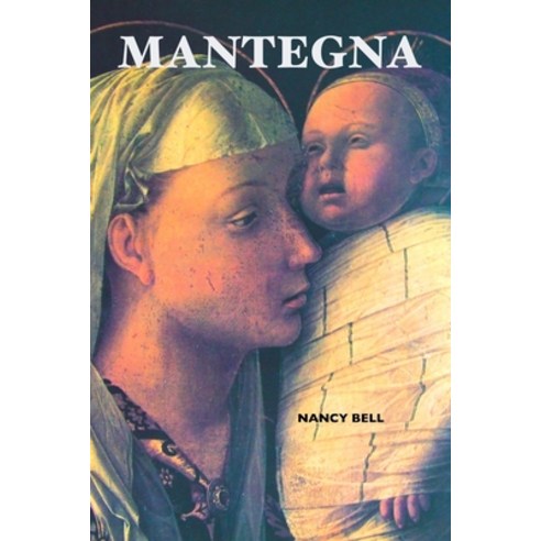 Mantegna Paperback, Crescent Moon Publishing, English, 9781861716583