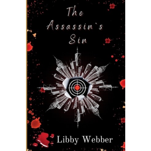 (영문도서) The Assassin''s Sin Paperback, Dead or Alive Print, English, 9781737781141