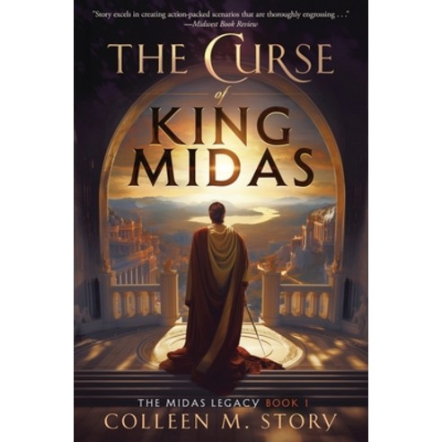 (영문도서) The Curse of King Midas Paperback, Midchannel Press, English, 9780999099193