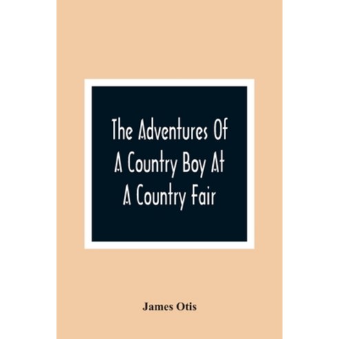 The Adventures Of A Country Boy At A Country Fair Paperback, Alpha Edition, English, 9789354363207