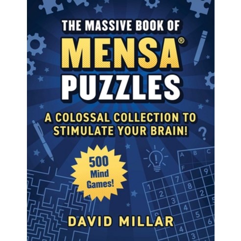 (영문도서) Massive Book of Mensa Puzzles: Over 500 Puzzles!--A Colossal Collection to Stimulate Your Brain! Paperback, Skyhorse Publishing, English, 9781510780163