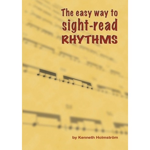 The easy way to sight-read rhythms Paperback, Khmp Forlag, English, 9789197298773