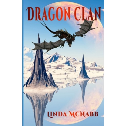 Dragon Clan Paperback, Independently Published, English, 9781691919819