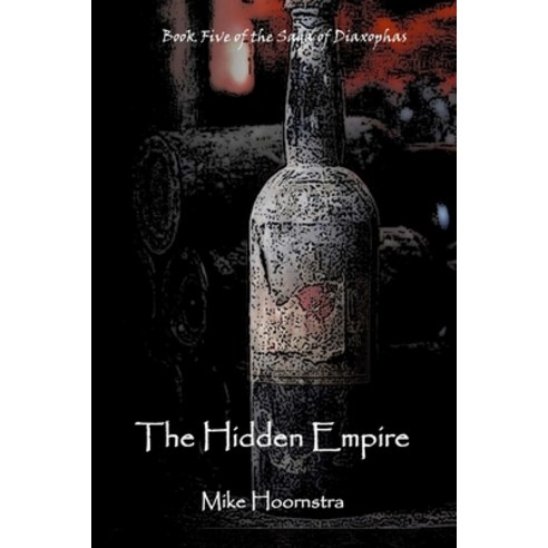The Hidden Empire Paperback, Lulu.com