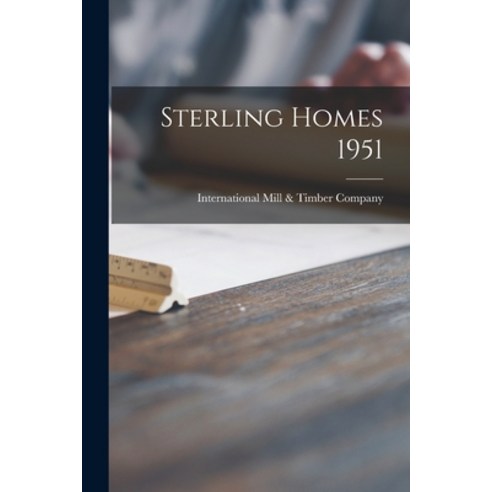 (영문도서) Sterling Homes 1951 Paperback, Hassell Street Press, English, 9781015111172