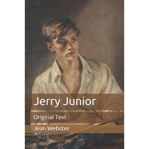 Jerry Junior: Original Text Paperback, Independently Published