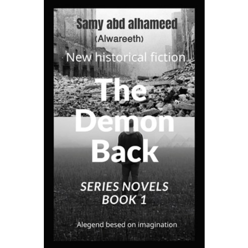 (영문도서) New Historical Fiction The Demon Back: : Best Suspense mystery and thriller series novels BO... Paperback, Independently Published, English, 9798500597793