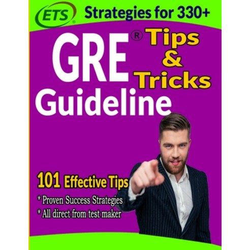 GRE Tips & Tricks: GRE Guideline Paperback, Independently Published