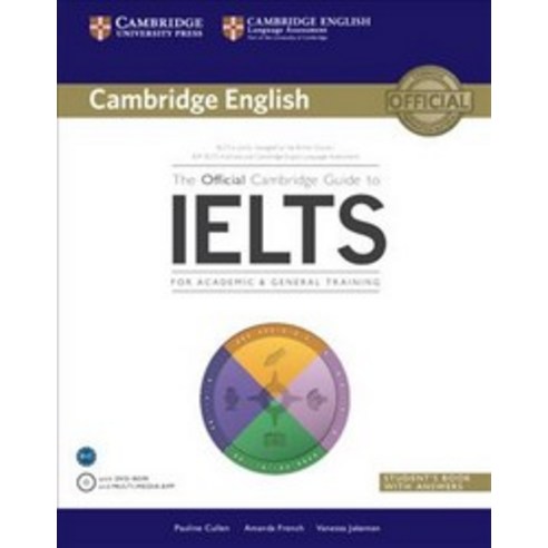 The Official Cambridge Guide to IELTS With Answers: For Academic & General Training, Cambridge Univ Pr