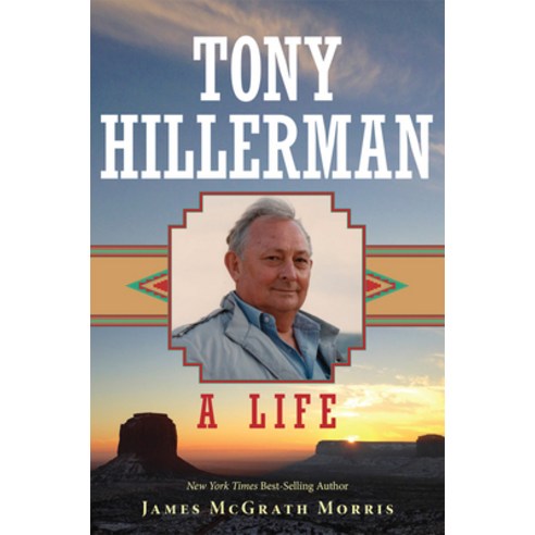 Tony Hillerman: A Life Hardcover, University of Oklahoma Press, English, 9780806175980