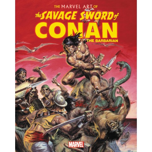 The Marvel Art of Savage Sword of Conan Paperback