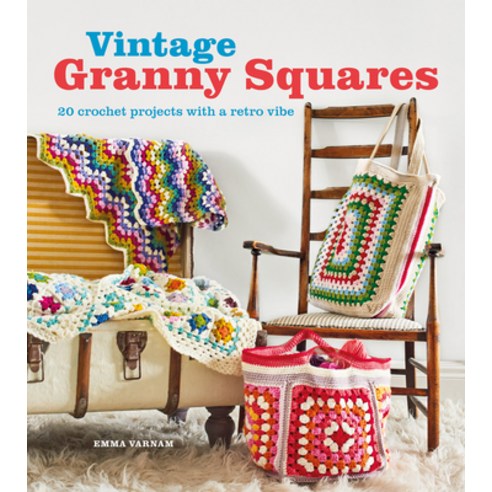 (영문도서) Vintage Granny Squares: 20 Crochet Projects with a Retro Vibe Paperback, GMC Publications, English, 9781784946791