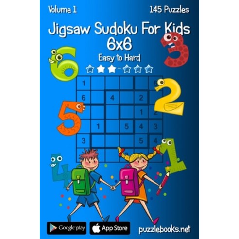 (영문도서) Jigsaw Sudoku For Kids 6x6 - Easy to Hard - Volume 1 - 145 Puzzles Paperback, Createspace Independent Pub...