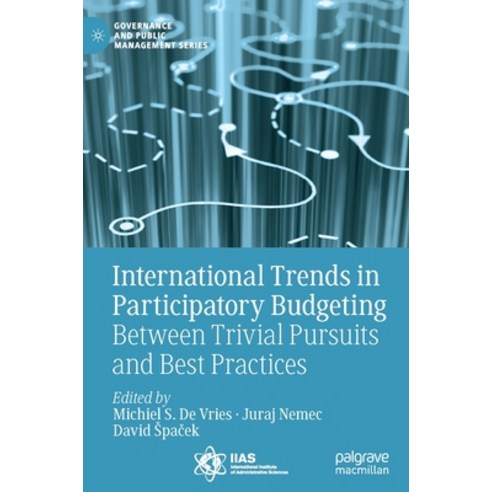 (영문도서) International Trends in Participatory Budgeting: Between Trivial Pursuits and Best Practices Hardcover, Palgrave MacMillan, English, 9783030799298