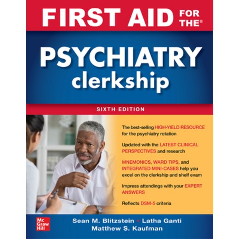 First Aid for the Psychiatry Clerkship Sixth Edition Paperback, McGraw-Hill Education / Med..., English, 9781264257843