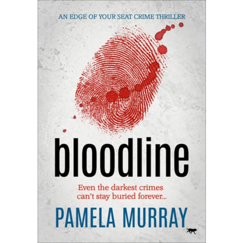 (영문도서) Bloodline: An Edge of Your Seat Crime Thriller Paperback, Bloodhound Books, English, 9781912986682