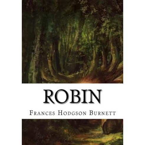 Robin Paperback, Createspace Independent Publishing Platform