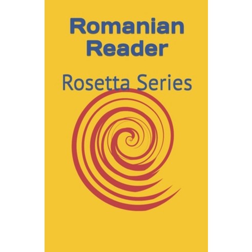 (영문도서) Romanian Reader: Rosetta Series Paperback, Jiahu Books, English, 9781784353094