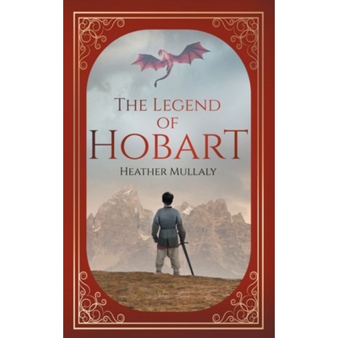 The Legend of Hobart Paperback, Favored Oak Press, English, 9781736477380