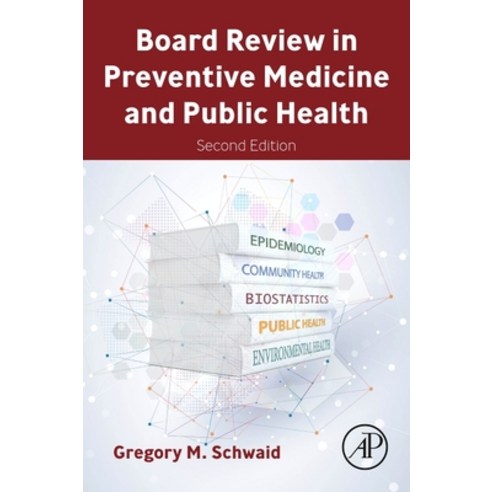 (영문도서) Board Review in Preventive Medicine and Public Health Paperback, Academic Press, English, 9780443186592