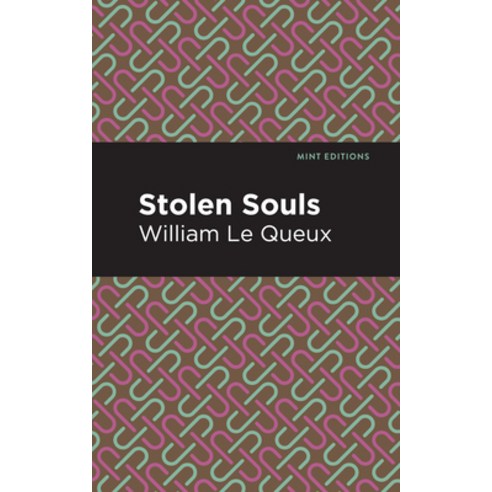 (영문도서) Stolen Souls Hardcover, Mint Editions, English, 9781513205236
