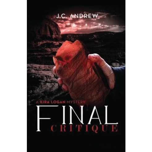 Final Critique: A Kira Logan Mystery Paperback, Westwood Books Publishing LLC