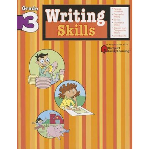Writing Skills Grade 3 (Flash Kids Harcourt Family Learning), Flash Kids