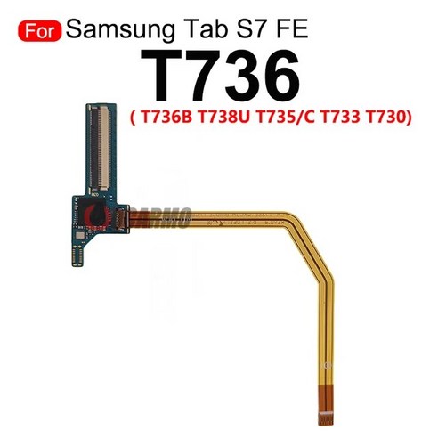 호환 삼성 갤럭시 탭 S7 FE T736B T730 T735C LCD 스크린 플렉스 케이블 커넥터 터치 보드 교체 부품, 한개옵션1, 01 Tab S7FE T736